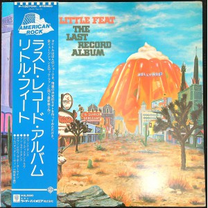 LITTLE FEAT The Last Record Album (Warner Bros. Records – P-10070W) Japan 1975 LP (Rock)